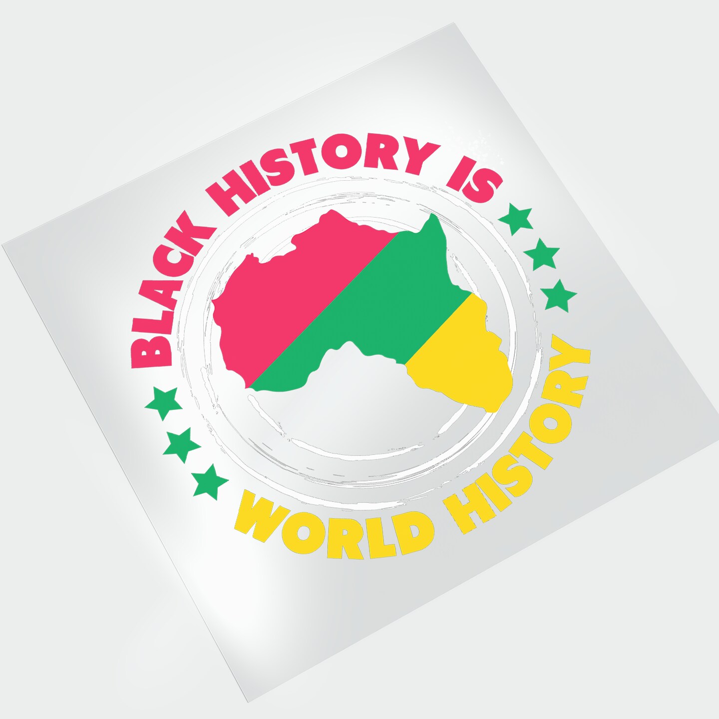 Black History Is World History Dtf Transfer Direct To Film Michaels