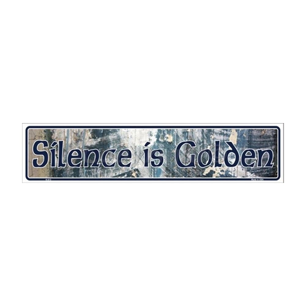 Smart Blonde Silence Is Golden Novelty Metal Vanity Mini Street Sign