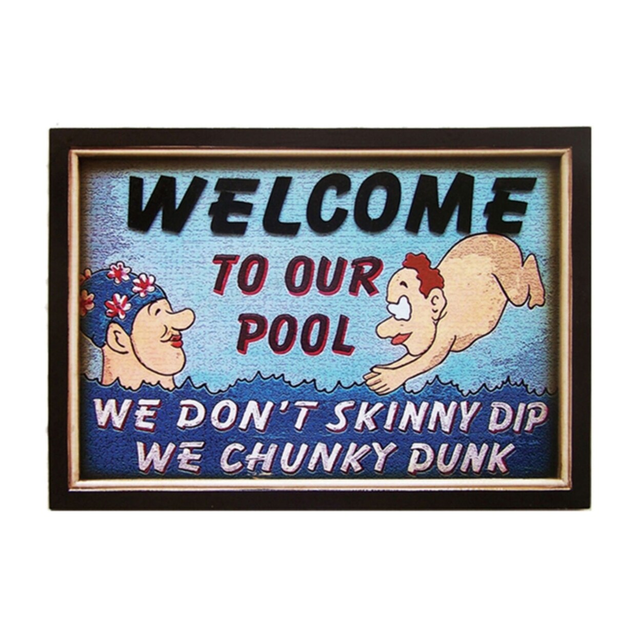 RAM Outdoor Decor We Dont Skinny Dip We Chunky Dunk Pool Wall Sign |  Michaels