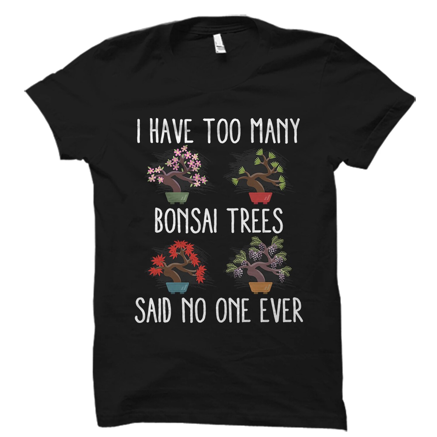 Bonsai Shirt. Bonsai Gift. Bonsai Lover Shirt. Bonsai Lover Gift. Bonsai  Tree Shirt. Bonsai Tree Gift. Gardener Shirt. Bonsai Lover | MakerPlace by  Michaels
