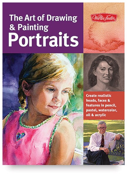 The Art of Drawing and Painting Portraits (Paperback)