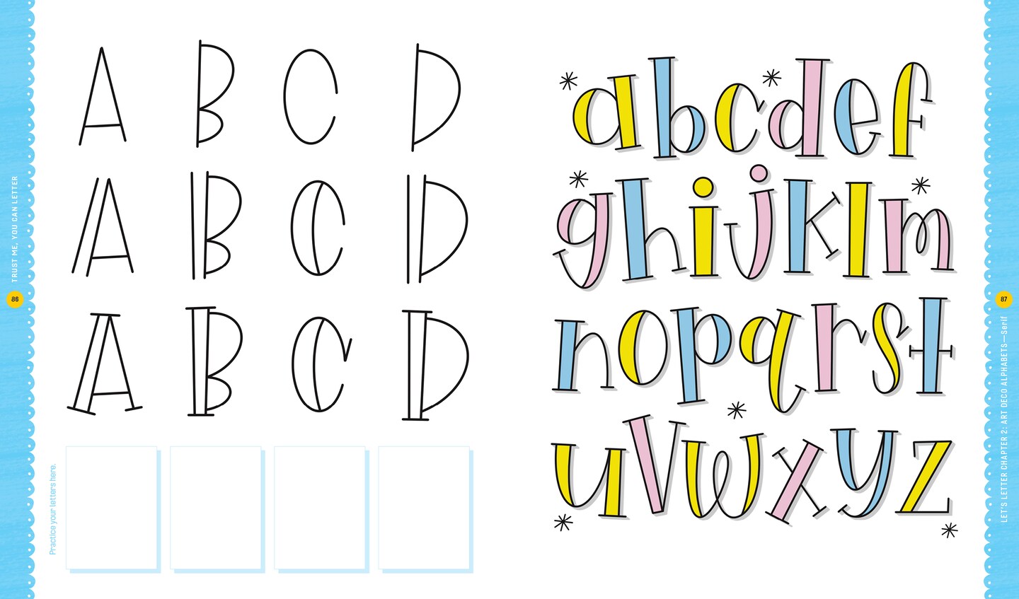 Trust Me, You Can Letter: The Super-Cute, Can’t-Fail, Totally Awesome Lettering Book for Kids of All Ages