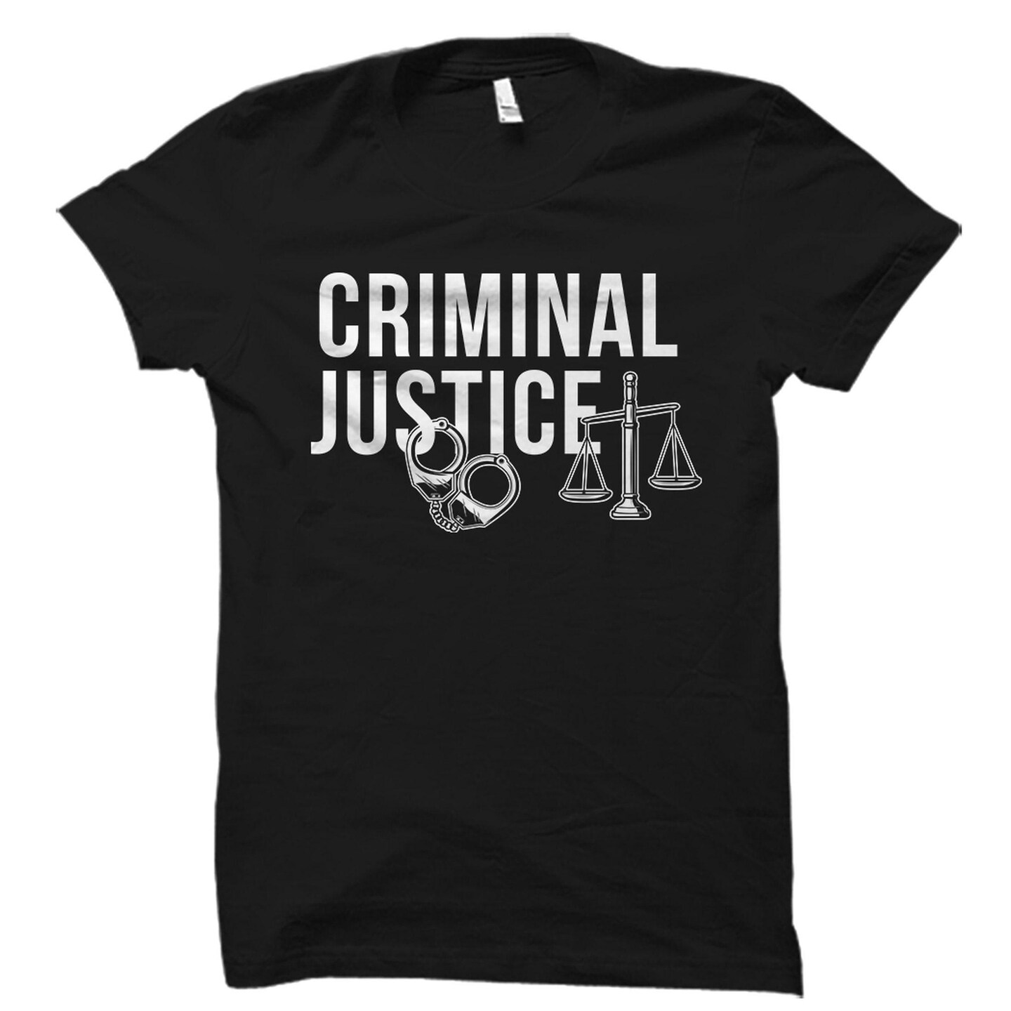 Criminal Justice Shirt, Criminal Justice Gift, Lawyer Gift, Law Student, Criminal Lawyer, Future Lawyer, Lawyer Attorney,