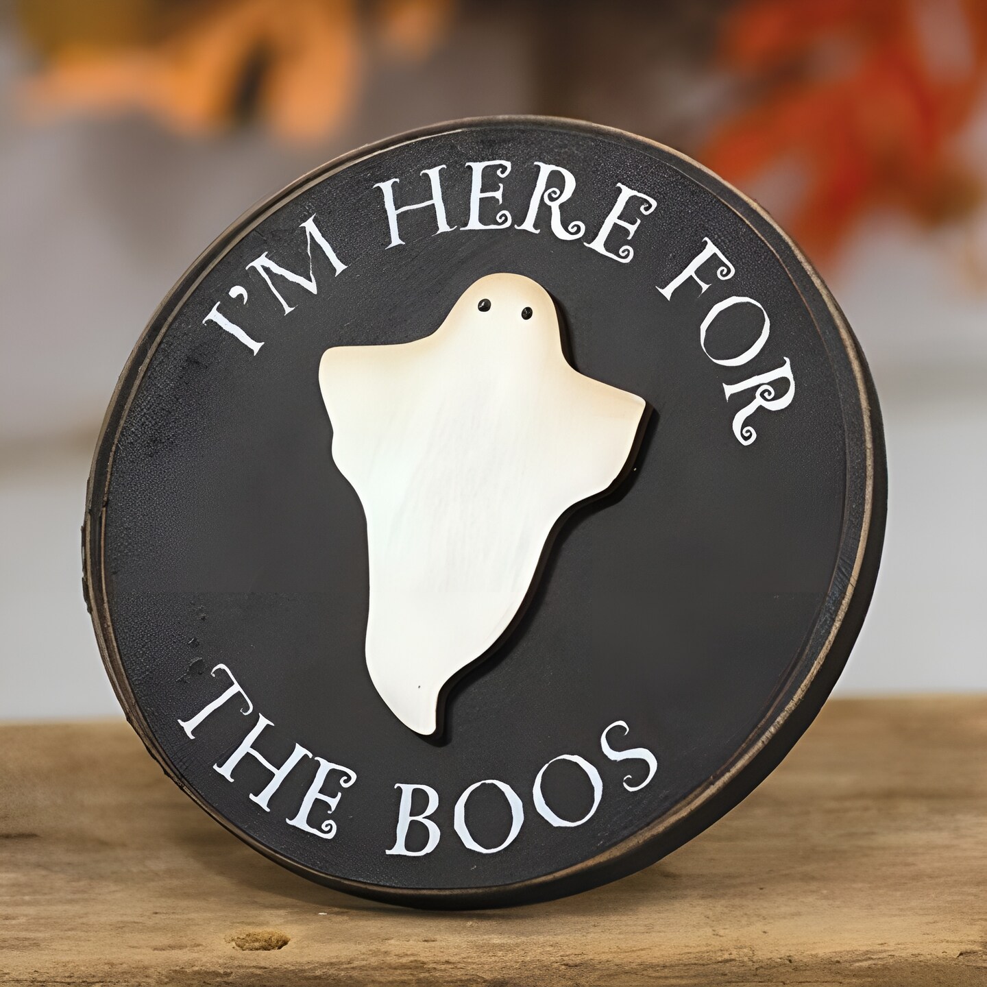 Halloween Wooden Sign &#x2018;I&#x2019;m Here for the Boos&#x2019; Round Black Distressed D&#xE9;cor with Ghost Figurine