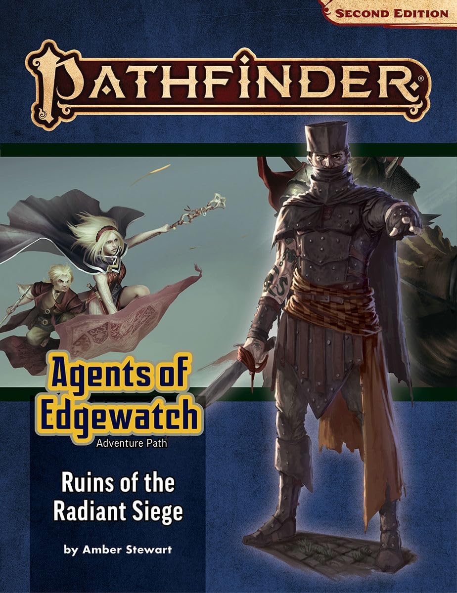 Pathfinder Adventure Path #162: Ruins of the Radiant Siege (Agents of ...