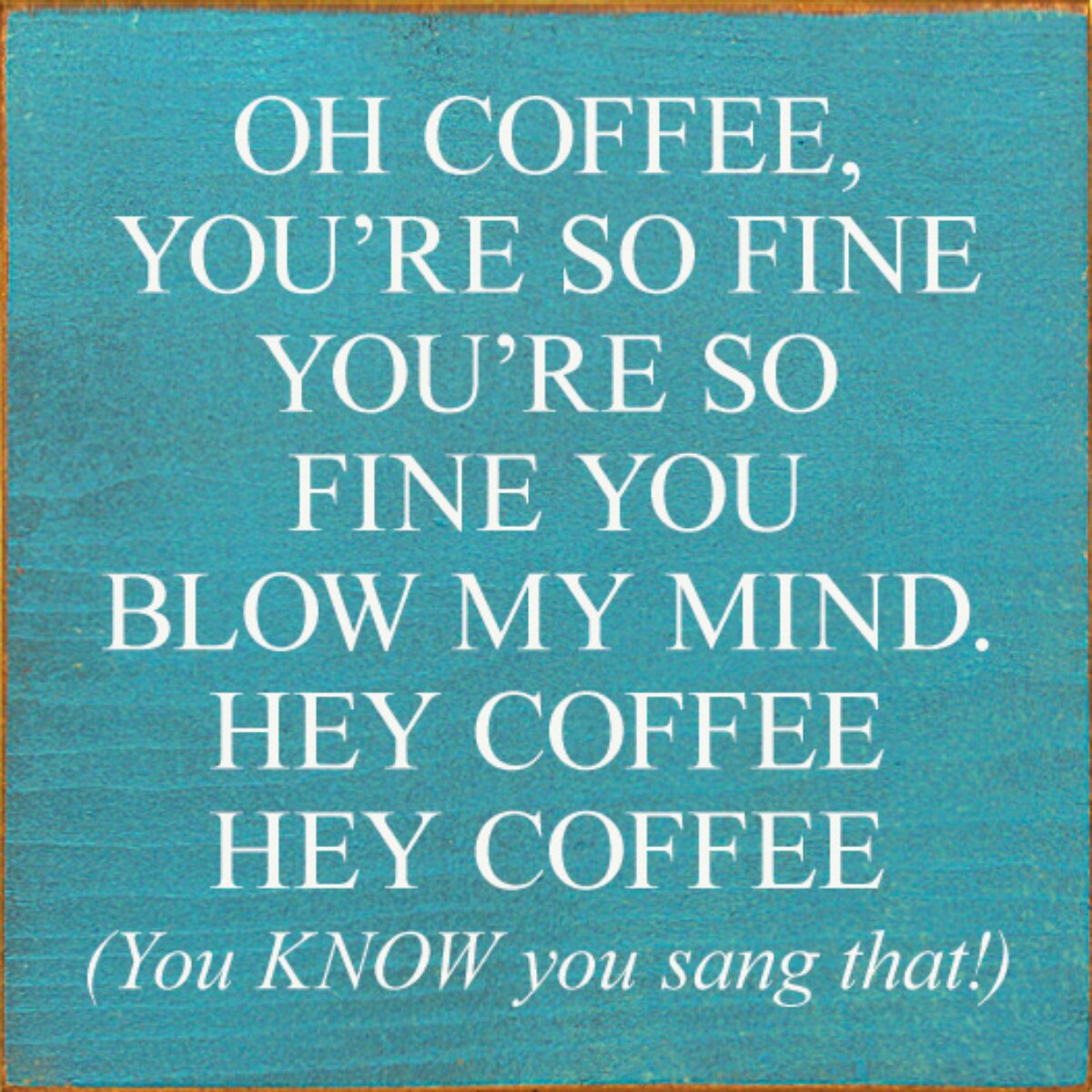 Coffee Lover's Dream Sign Solid Knotty Pine Rustic Kitchen Wall or Shelf Decor