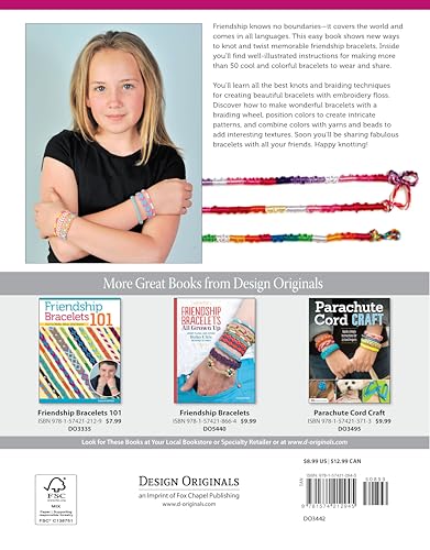 Friendship Bracelets 102: Over 50 Bracelets to Make & Share (Design Originals) Easy Instructions for Dozens of Designs and Variations; Braiding, Knotting, Stripes, Diamonds, Waves, and More