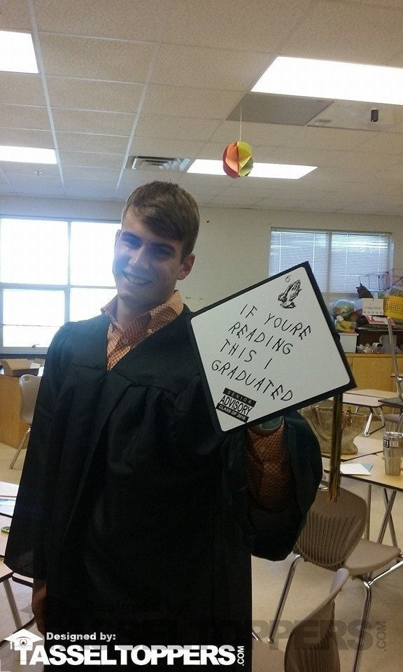 Grad Cap Topper If You're Reading This I Graduated - Drake , Graduation Cap Decorations by Tassel Toppers