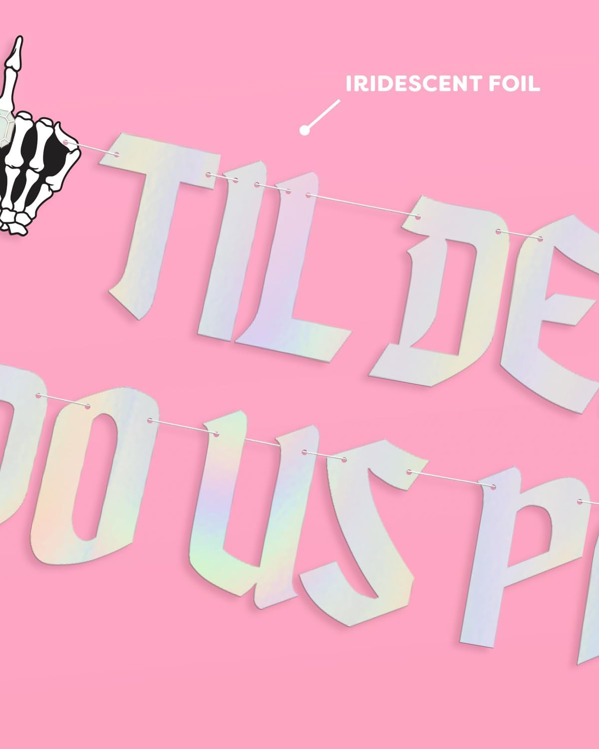 Til Death Do Us Party Fringe Banner - Black + Iridescent, 5 Ft