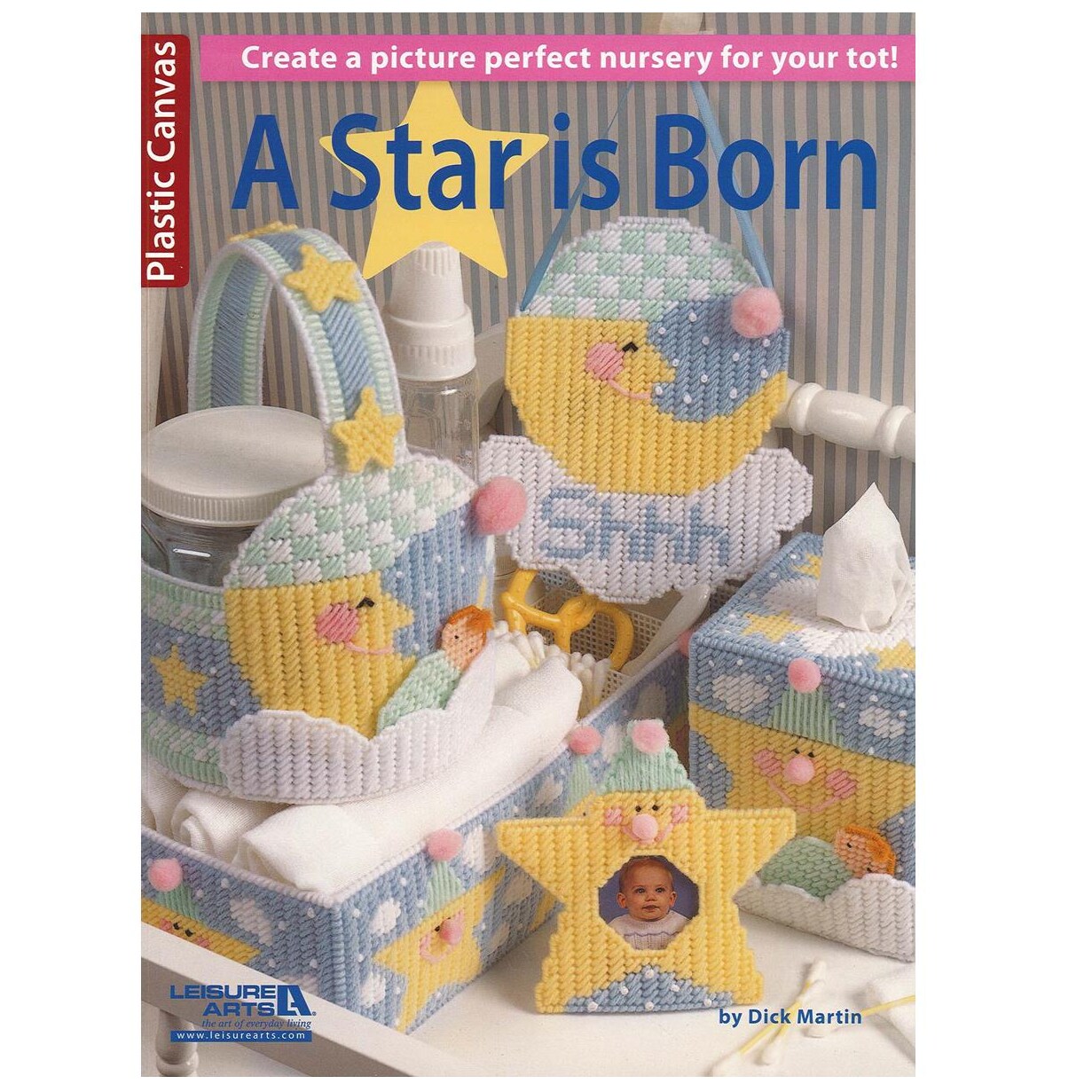 Leisure Arts A Star Is Born Plastic Canvas Book and Patterns &#x2013; Pattern with Plastic Canvas Projects, Craft Designs, Home D&#xE9;cor, and DIY Plastic Canvas Ideas