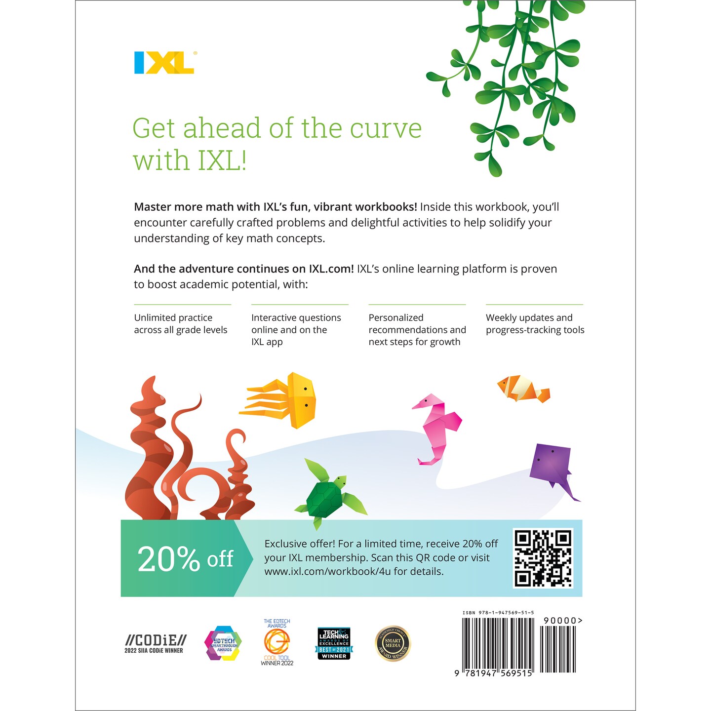 The IXL Ultimate 4th Grade Math Workbook, Activity Book for Kids Ages 9-10 Covering Addition, Subtraction, Multiplication, Division, Fractions, Decimals, Geometry, and More Mathematics