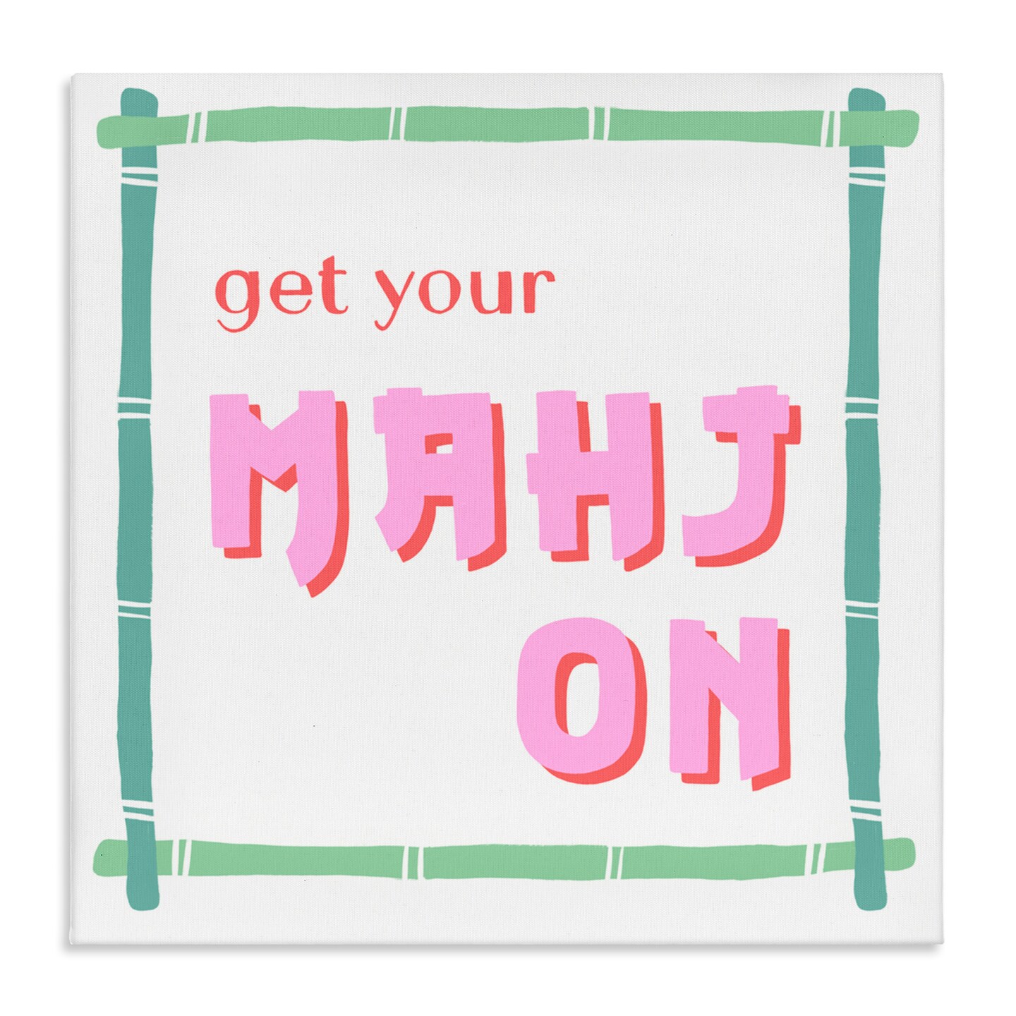 Stupell Industries Get Your Mahj On Canvas, design by Krissy Mast