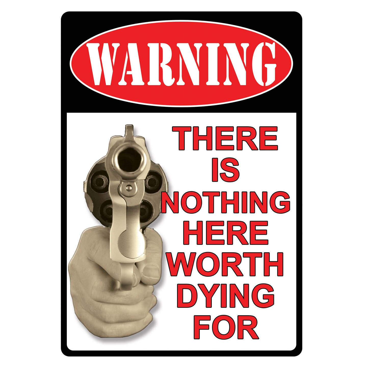 Collections Etc Not Worth Dying Warning Tin Novelty Sign | Michaels