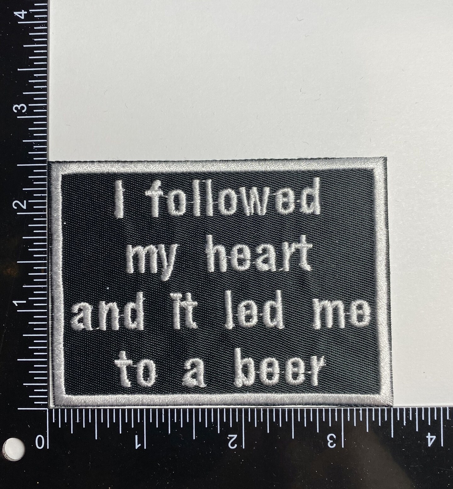 I Followed my Heart to a Beer, Funny, Hat Bar, Embroidered, Iron on Patch