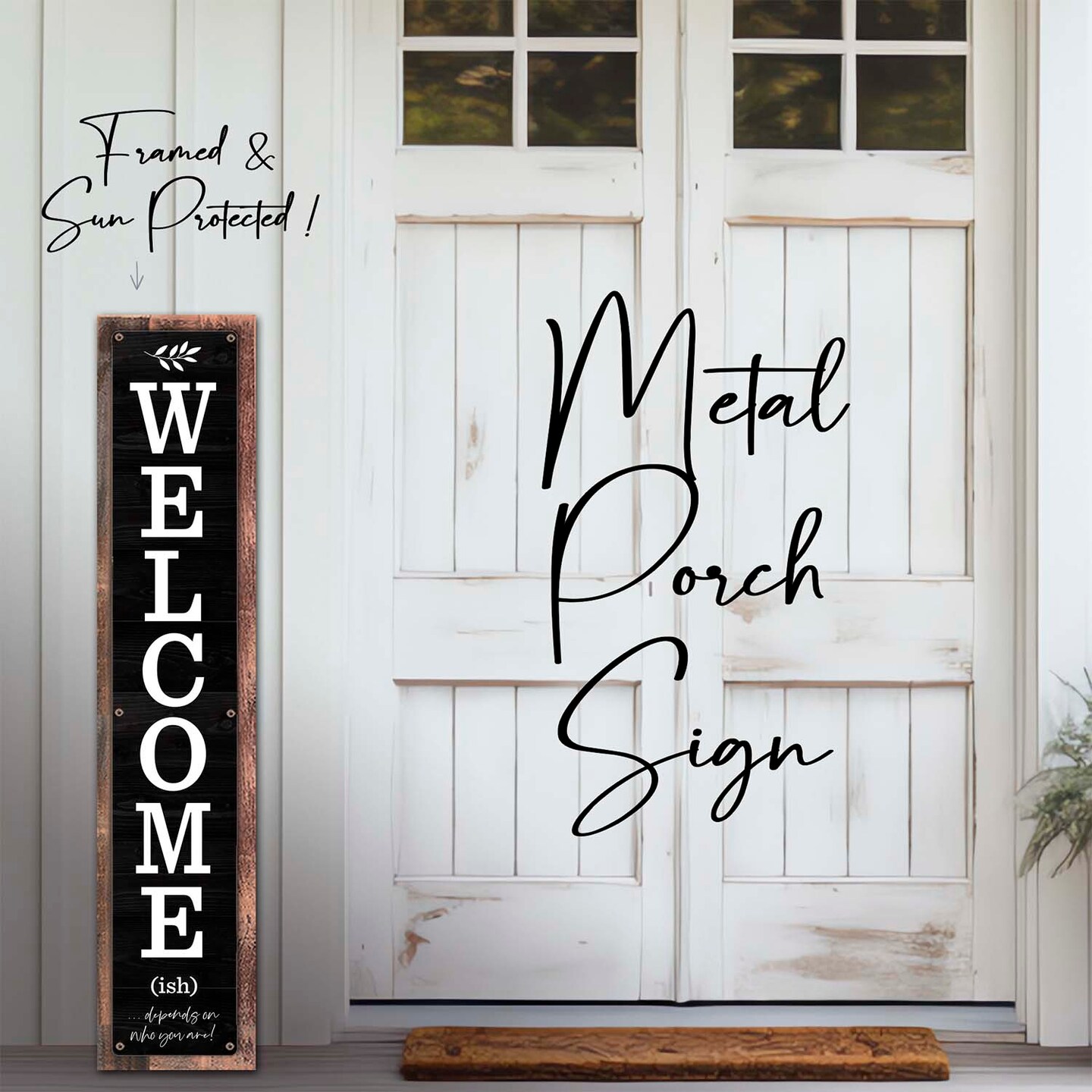 Welcome-ish (Depends on Who You Are) - Framed Sun Protected Metal