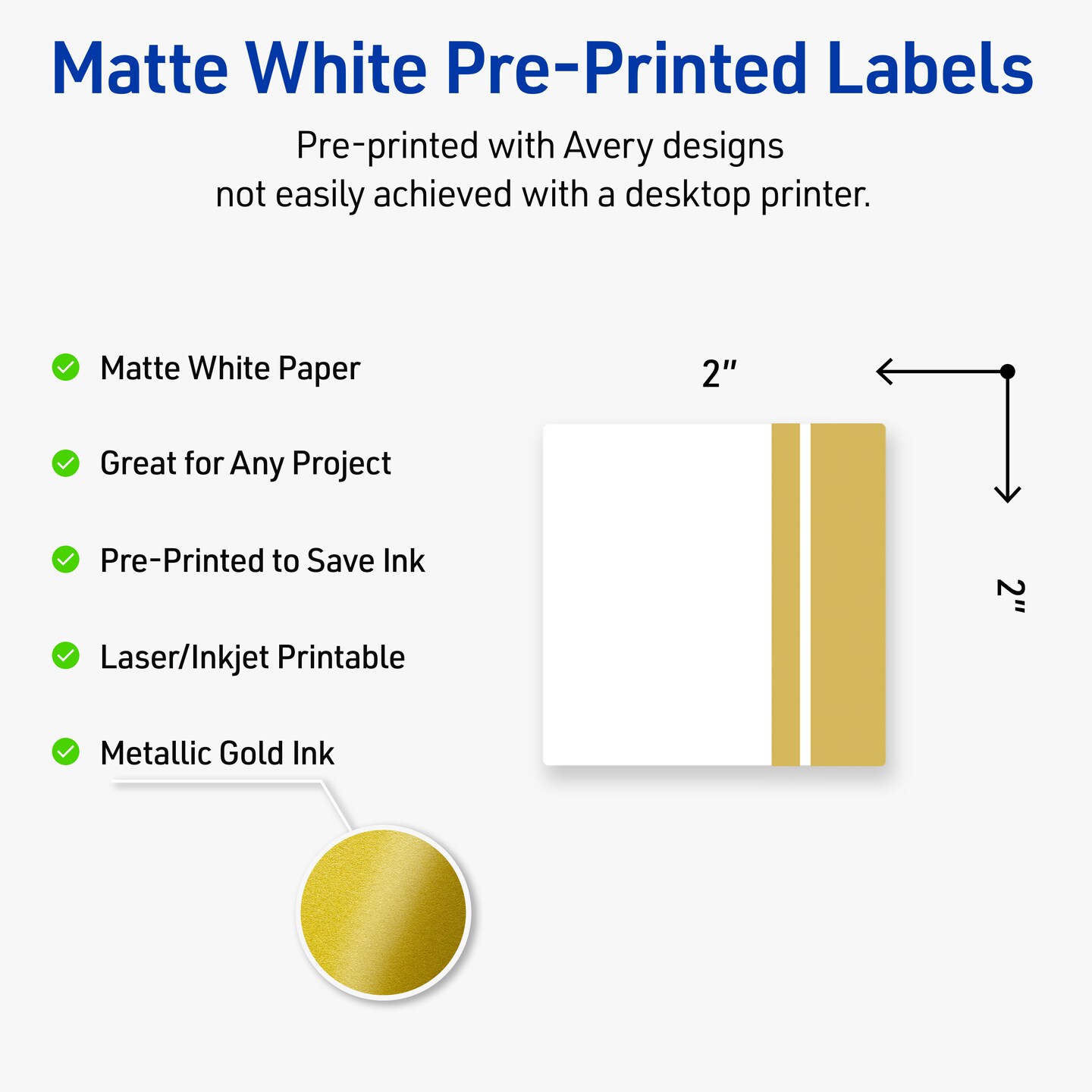 Avery Printable Square Labels, Gold Double-Dipped Edge, 2&#x22; x 2&#x22;, Matte White Square Labels, Permanent, Laser/Inkjet, 120ct, Great for Product Labels