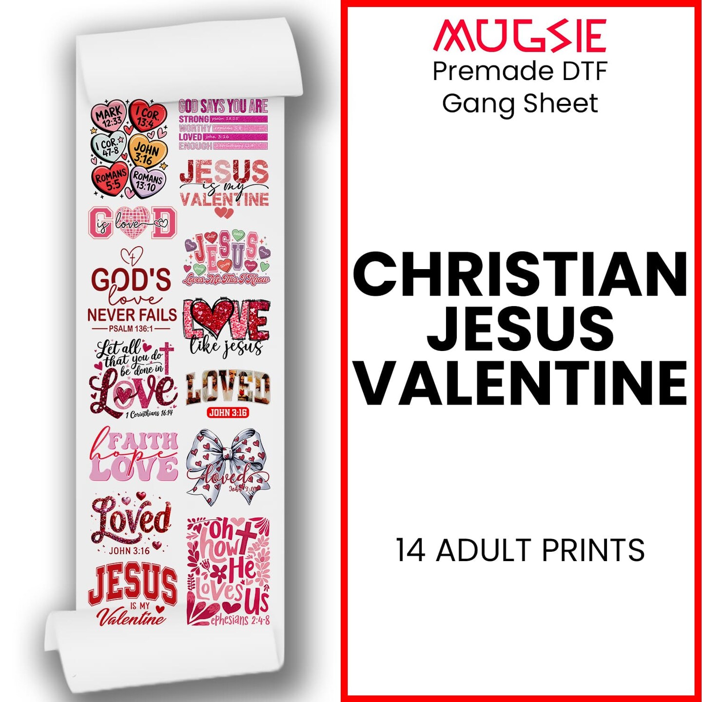 Christian Jesus Valentine DTF Transfer 22x60 - Direct-to-Film Gang Sheet, Ready-to-Press Faith-Based Valentine Design for Apparel