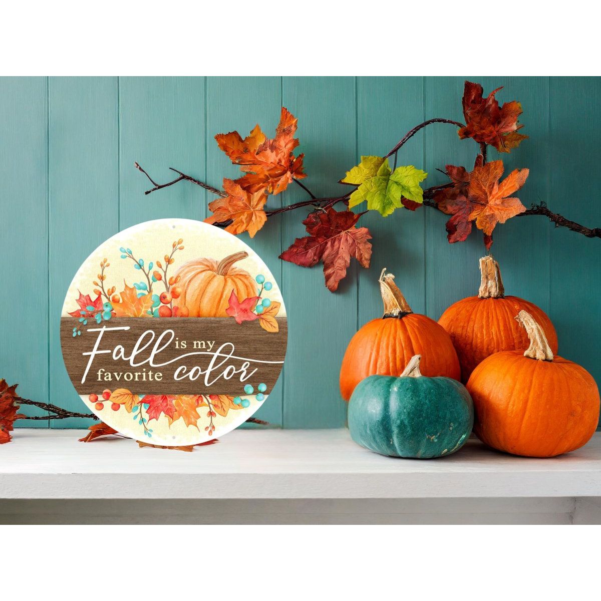 8&#x22; Metal Sign: Fall Is My Favorite Color
