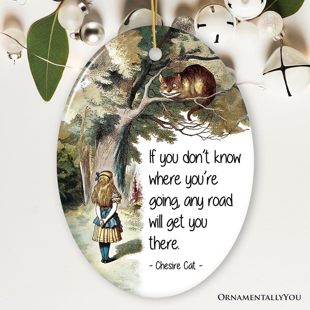 Getting Lost Cheshire Cat Quote Christmas Ornament, Vintage Alice&#x27;s Adventures in Wonderland Tree Decor