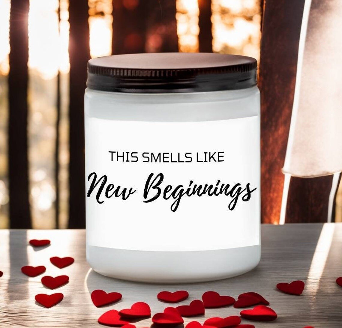 Valentines day gifts, candle, New beginnings, Fresh Start, wedding gift, breakup gift, divorce candle, office desk, new job gift, home decor