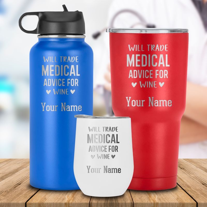 Will Trade Medical Advice For Wine Custom Name Tumbler, Nurse Travel Cup, Stainless Steel Drinkware Mug, Gift For Him,