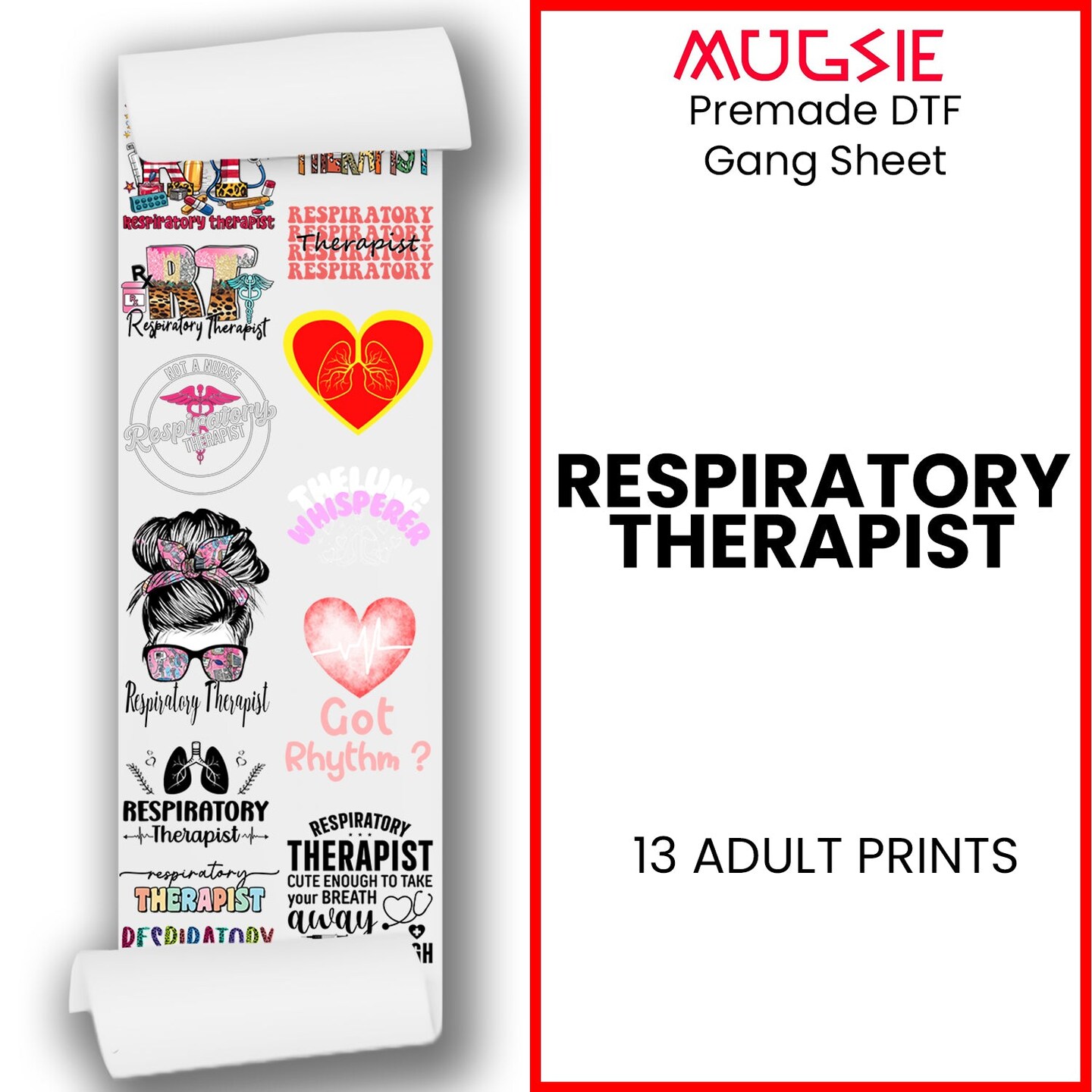 Respiratory Therapist DTF Transfer Gang Sheets - 22x60 Direct-to-Film