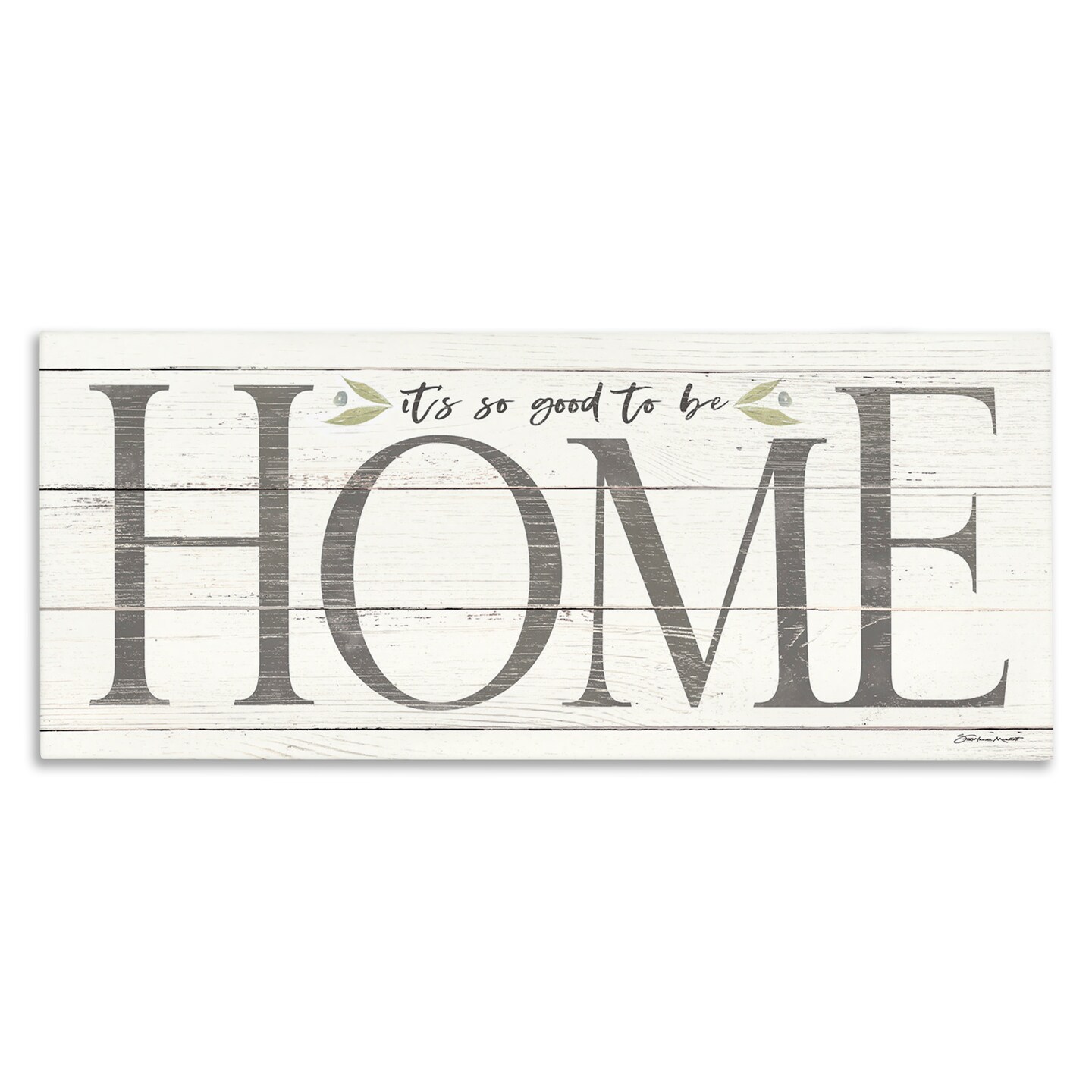 Stupell Industries Good To Be Home Family Inspirational Canvas Wall Art
