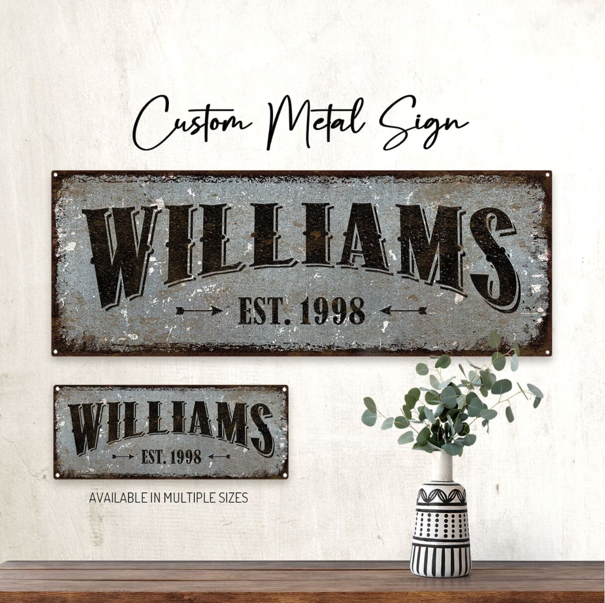 CUSTOM Rustic Metal Sign; Wall Decor for Home and Office