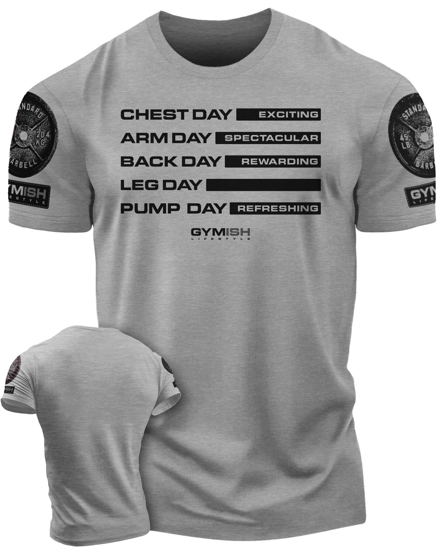 054. Gym Days Leg Day Funny Motivational Workout Gym T-Shirt for Men - image11