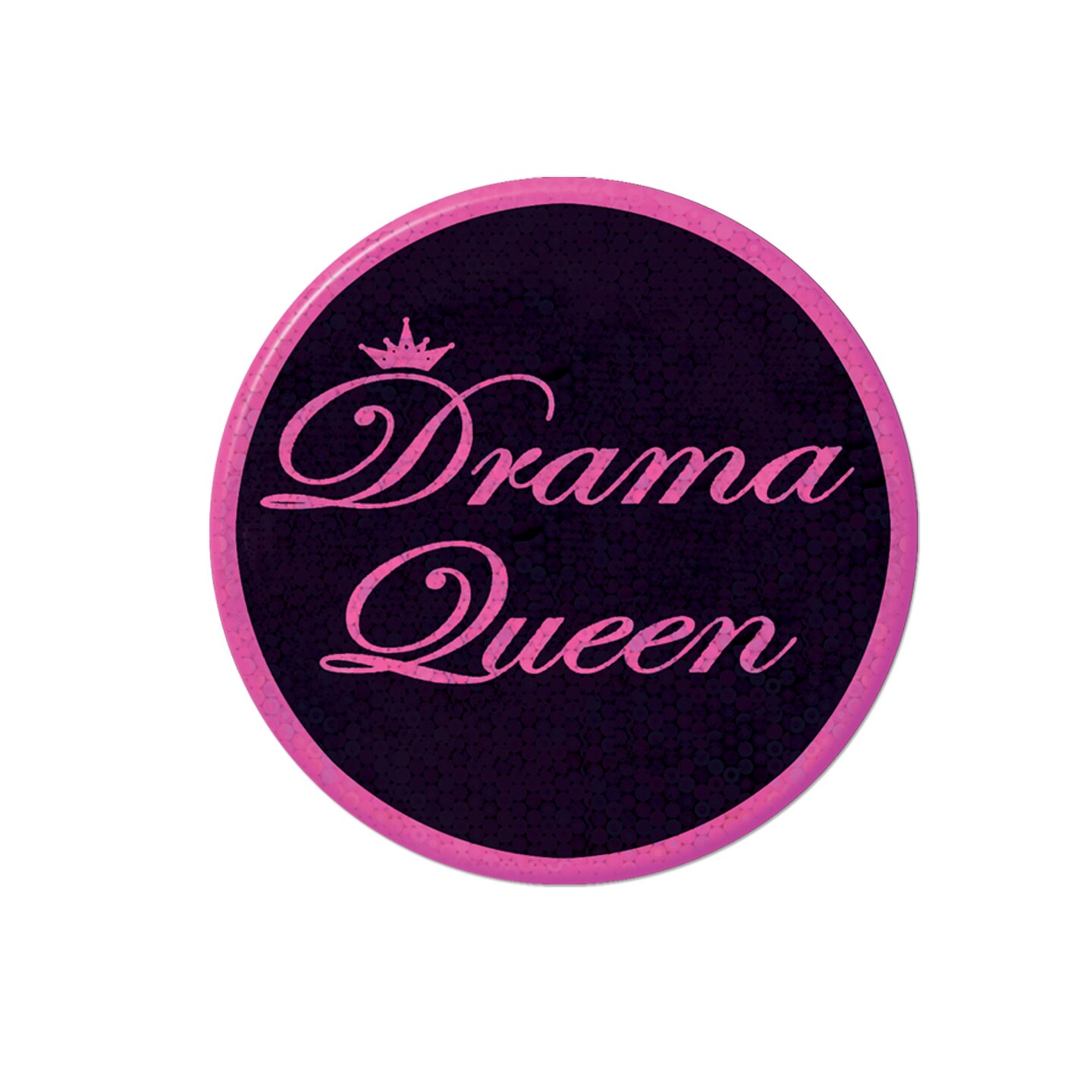 Beistle 3&#xBD;in. Drama Queen Button - 12 Pack