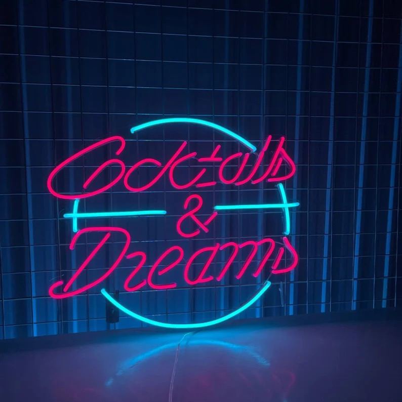 Cocktails And Dreams Neon Sign, Cocktails and Dreams Neon Light