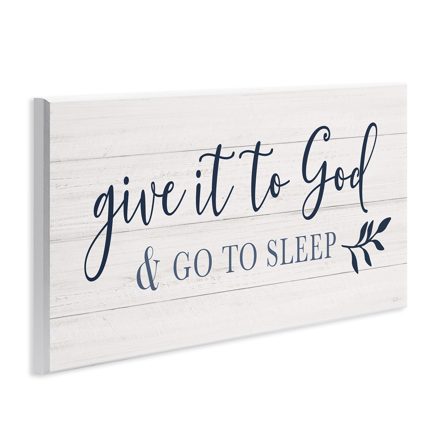 Stupell Industries Give to God & Sleep Motivational Bedtime Wall Plaque Art