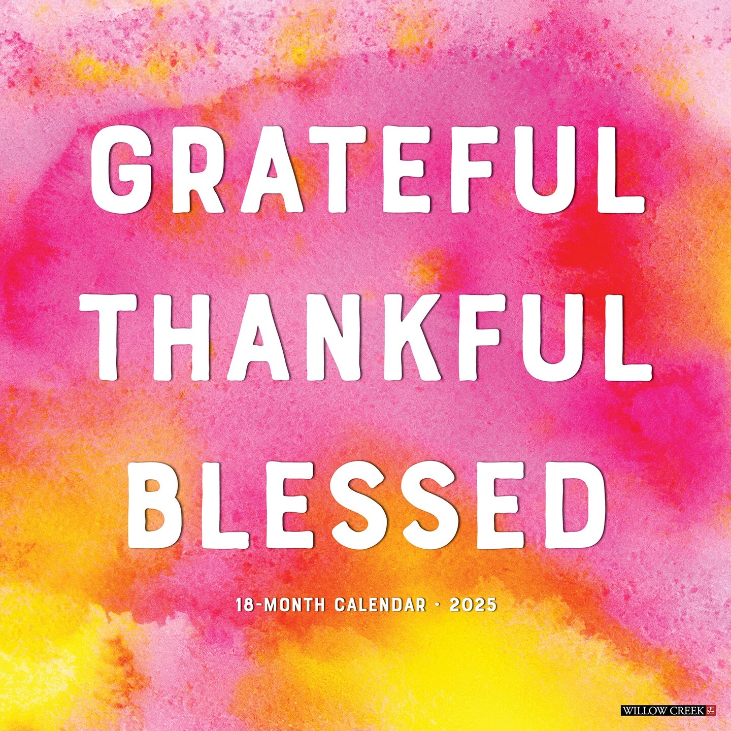 Grateful, Thankful, Blessed 2025 Wall Calendar