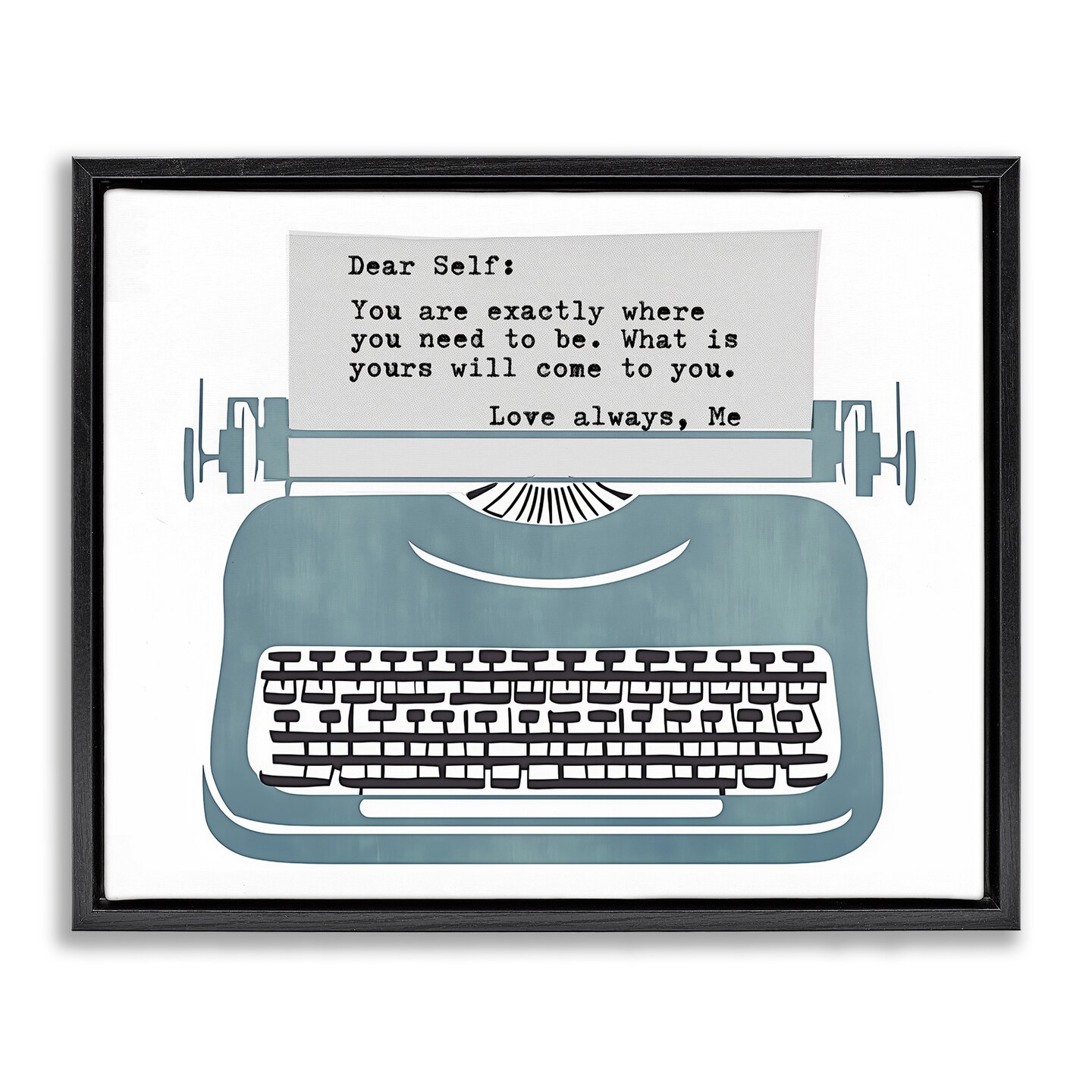 Stupell Industries Inspirational Typewriter Note to Self Floating Frame, design by Annabelle Hall