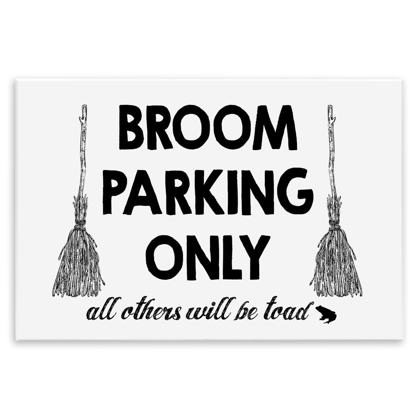 Broom Parking Witty Halloween Witch Phrase Typography Wall Plaque Art