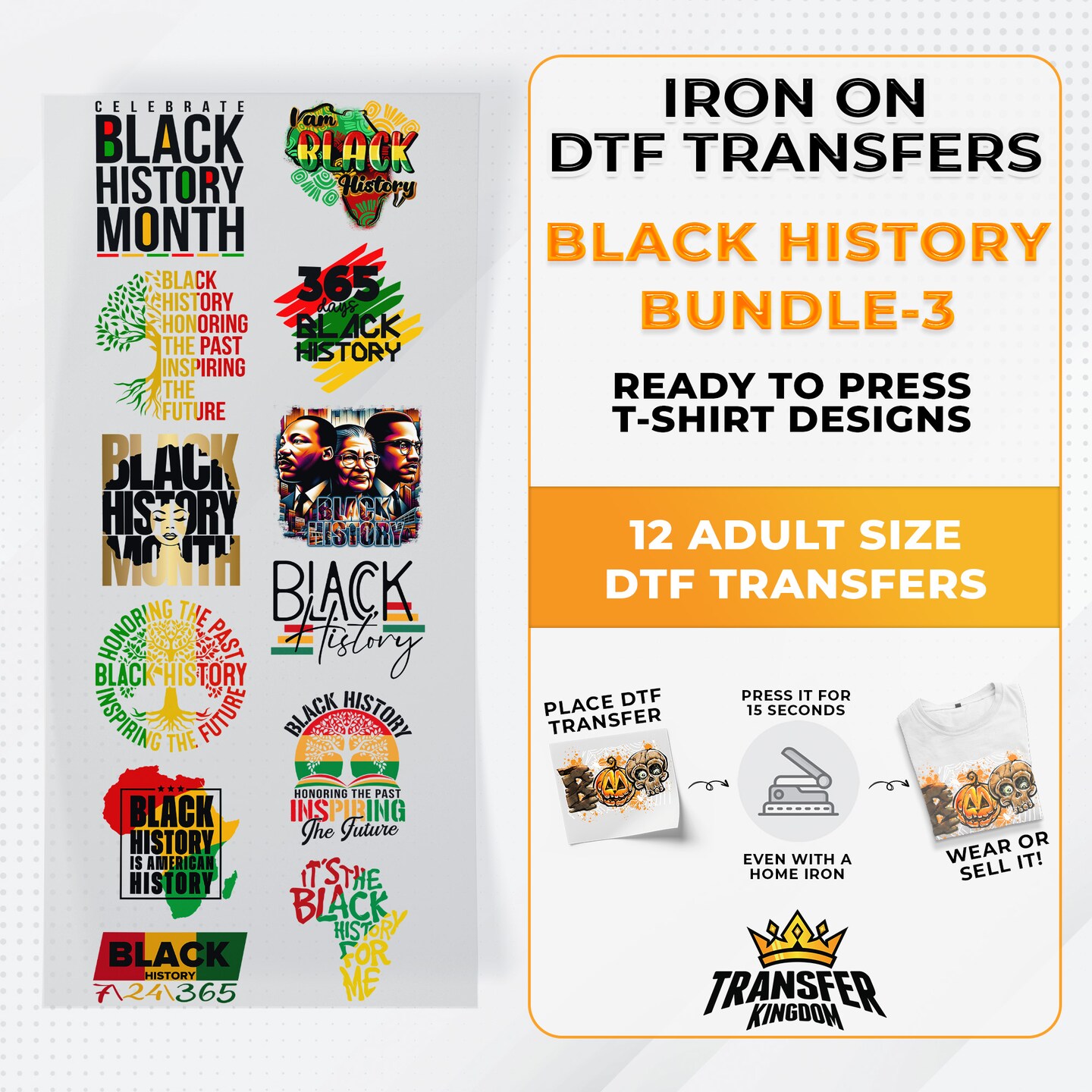Black History Iron on DTF Transfer Bundle 3 - 12 Best Seller Ready To Press T-shirt Designs