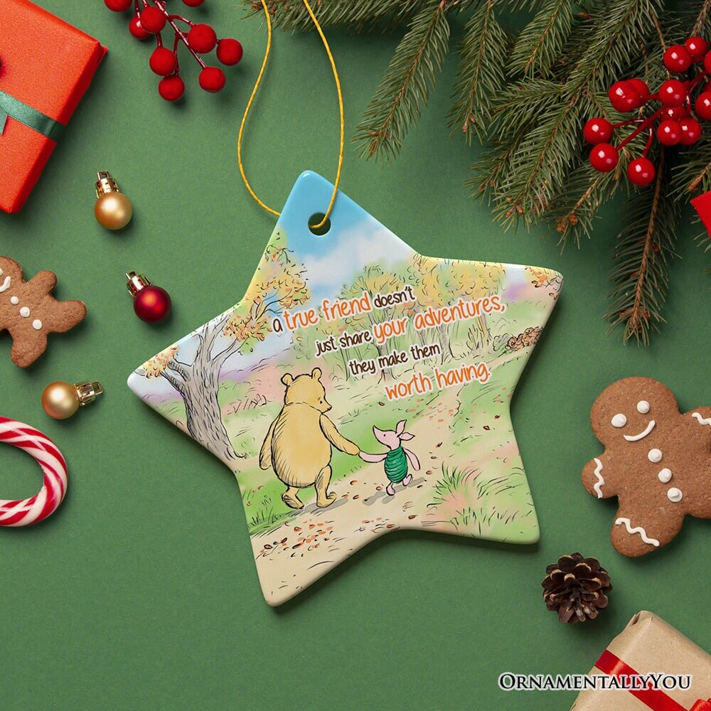 A True Friend Makes Adventures Worthwhile Ornament, Pooh Bear&#x27;s Heartwarming Quote Christmas Keepsake
