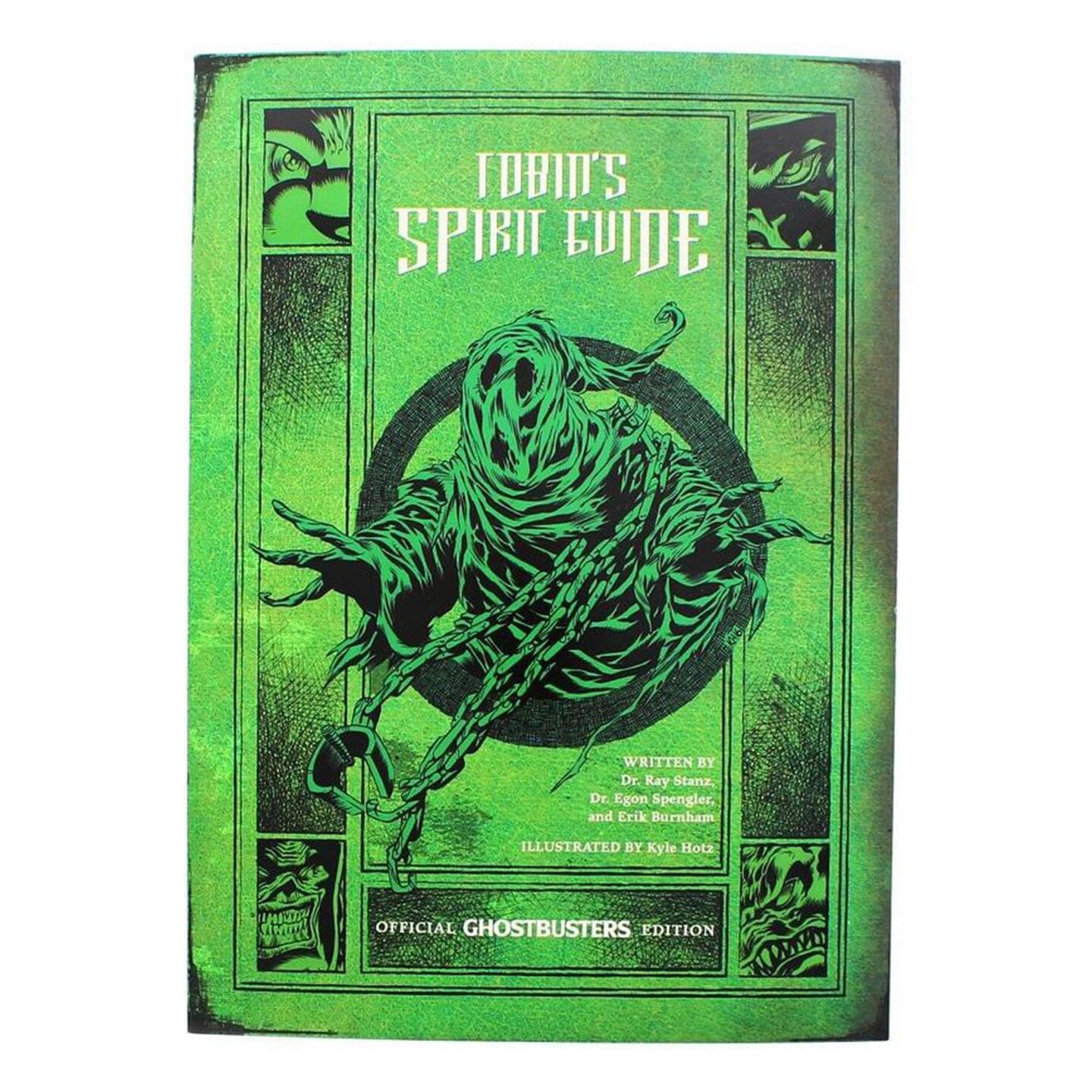Tobin&#x27;s Spirit Guide: Official Ghostbusters Edition (Green Variant Cover)
