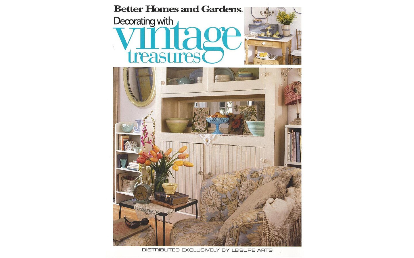 Leisure Arts BHG Decorating With VintageTreasursBk