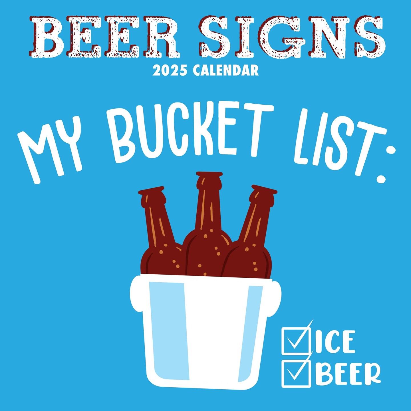 The Gifted Stationary 2025 Square Wall Calendar, Beer Signs, 16-Month Funny Corner Theme Hanging Calendar with 180 Reminder Stickers, Month Planner for Home or Creative Spaces, 12x12 In