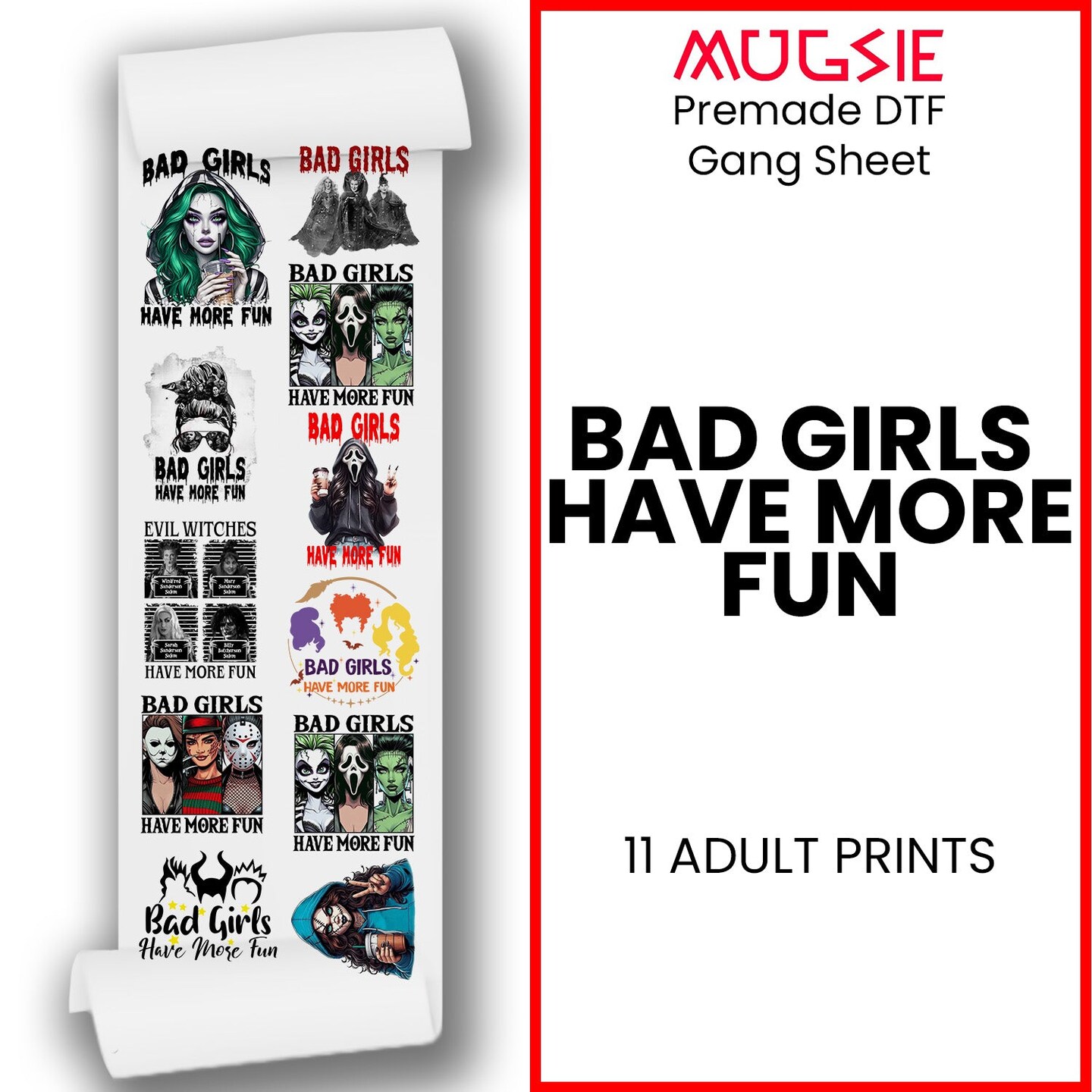 Bad Girls Have More Fun Halloween DTF Transfers 22x60 Direct-to-Film Gang Sheet - 11 Adult Prints Iron On Transfers