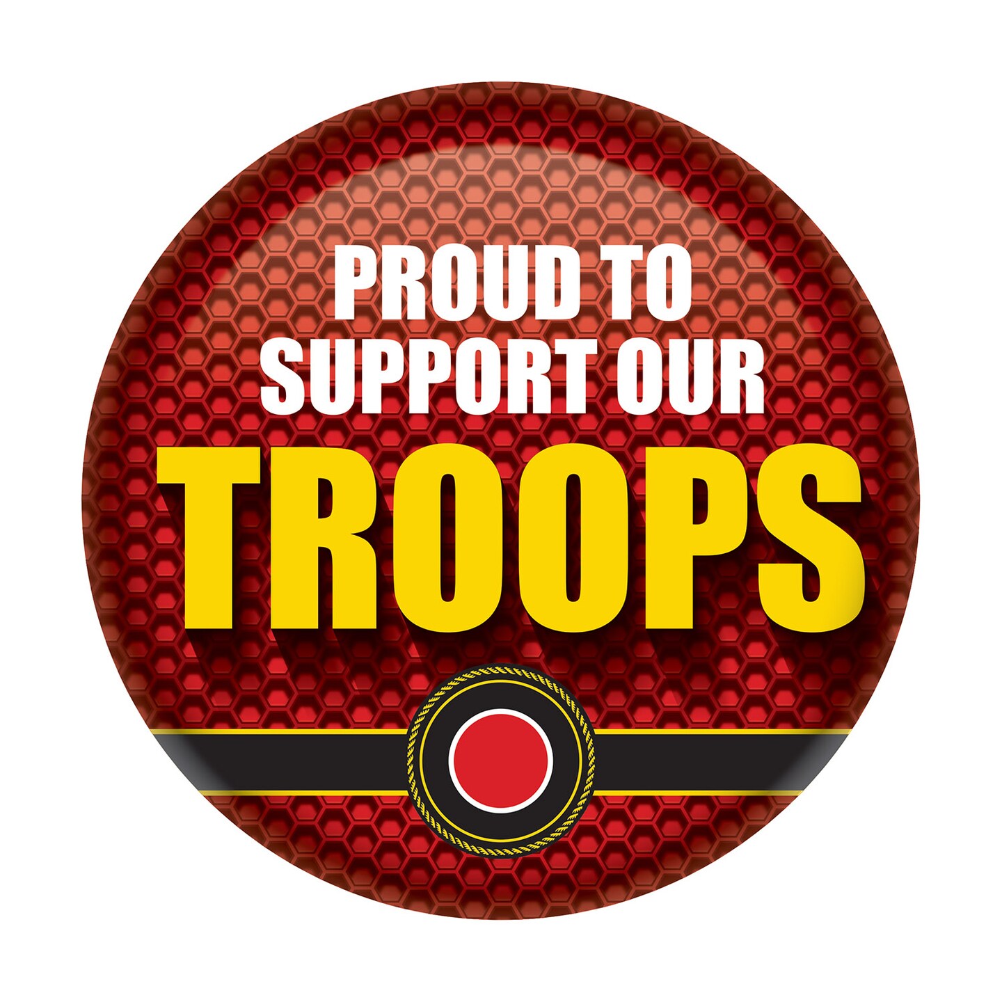 Beistle 2in. Proud To Support Our Troops Button - 6 Pack
