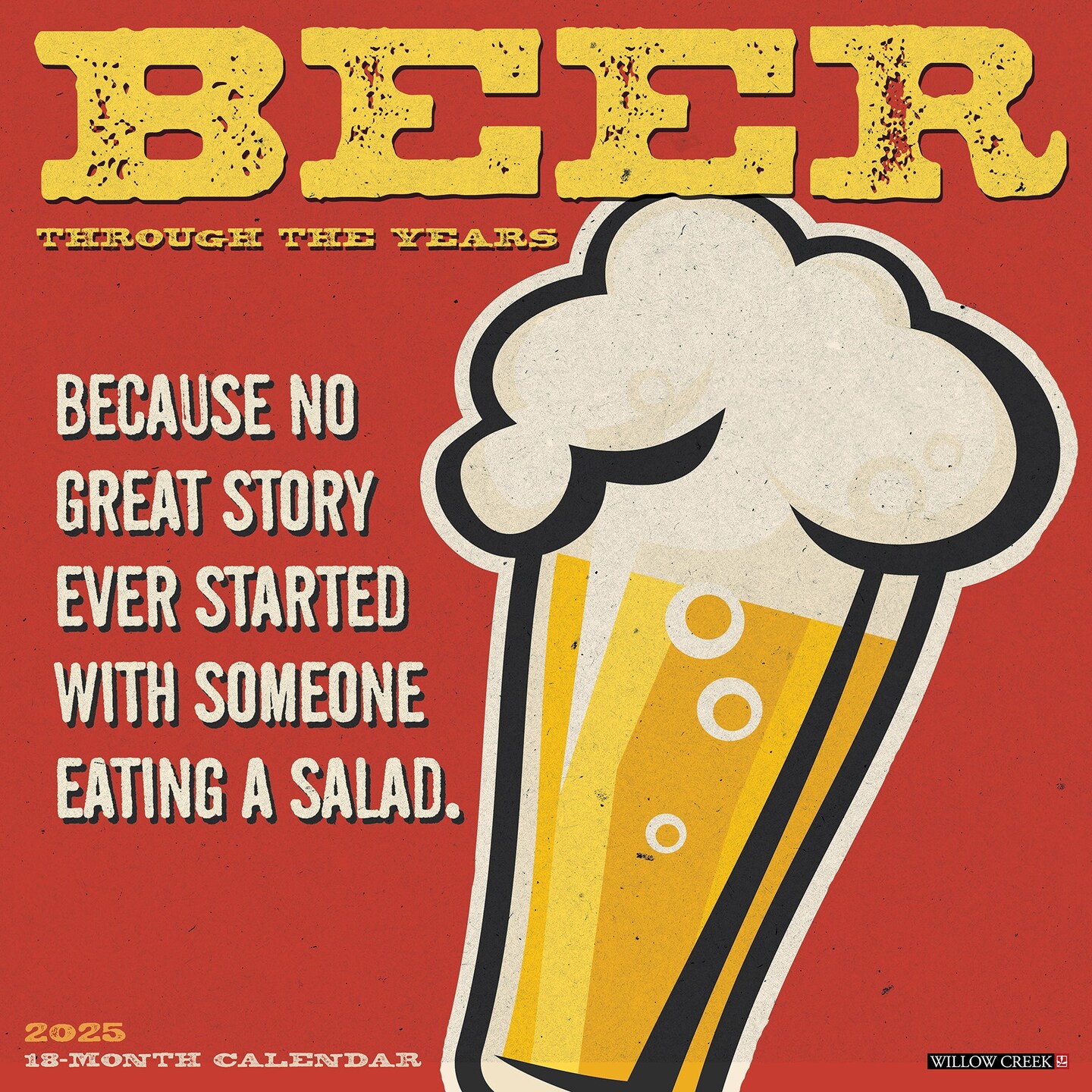 Beer&#x2014;Through the Years 2025 Wall Calendar