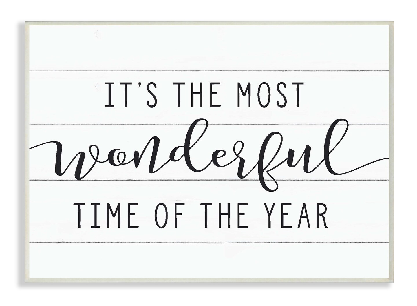 Stupell Industries Most Wonderful Time Rustic Chic Wall Plaque Art