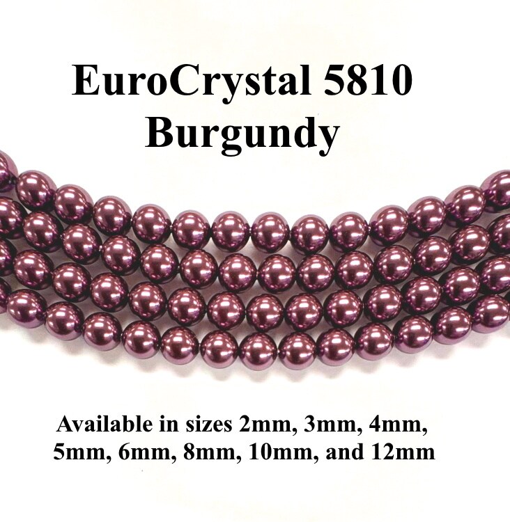 Burgundy EuroCrystal 5810 Round Pearls - 2mm, 3mm, 4mm, 5mm, 6mm, 8mm, 10mm, and 12mm - Strands - Made in Austria