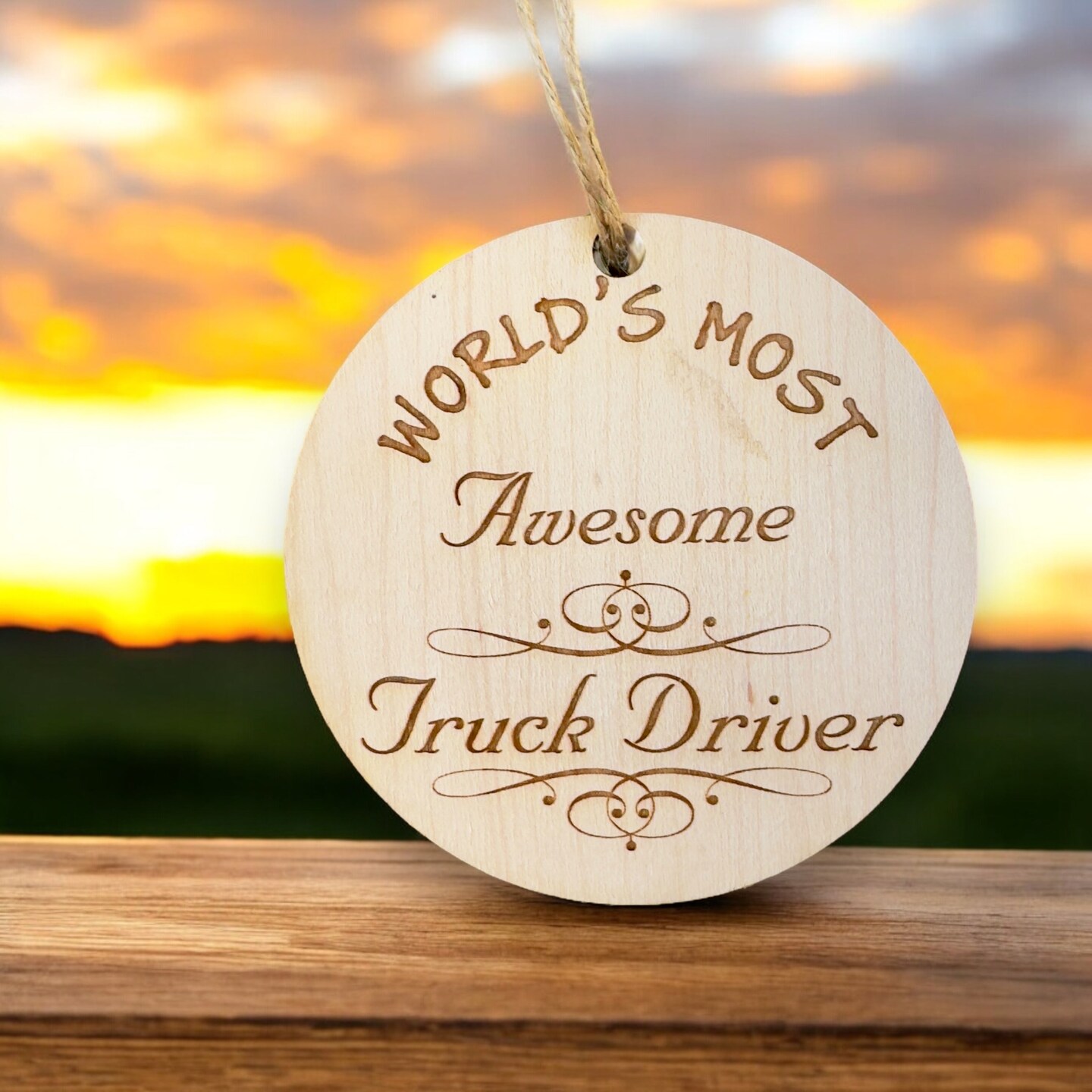 Worlds most Awesome Truck Driver - Ornament - Raw Wood