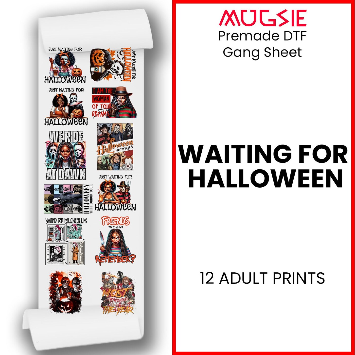 Waiting for Halloween DTF Transfer 22x60 Direct-to-Film Gang Sheets Iron On Transfers - 12 Adult Prints 