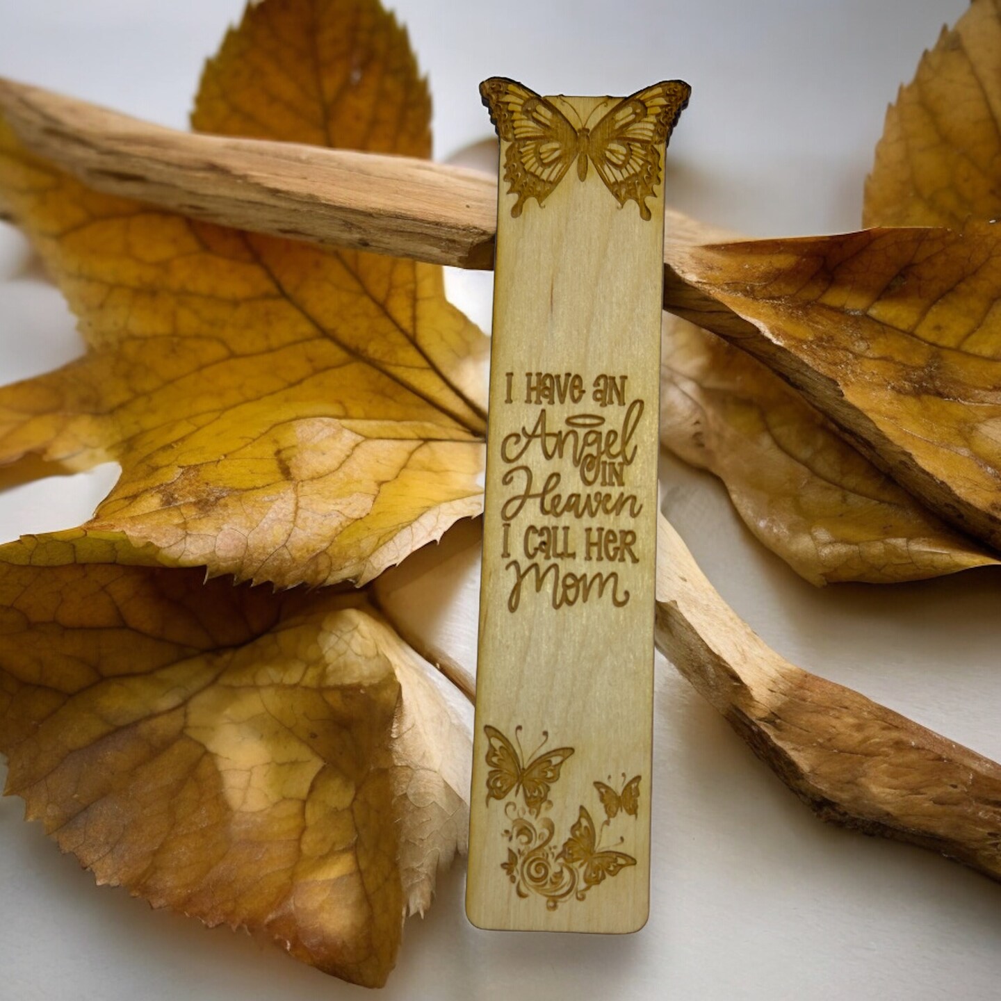 Bookmark - I have an angel in heaven I call her Mom - Birch wood