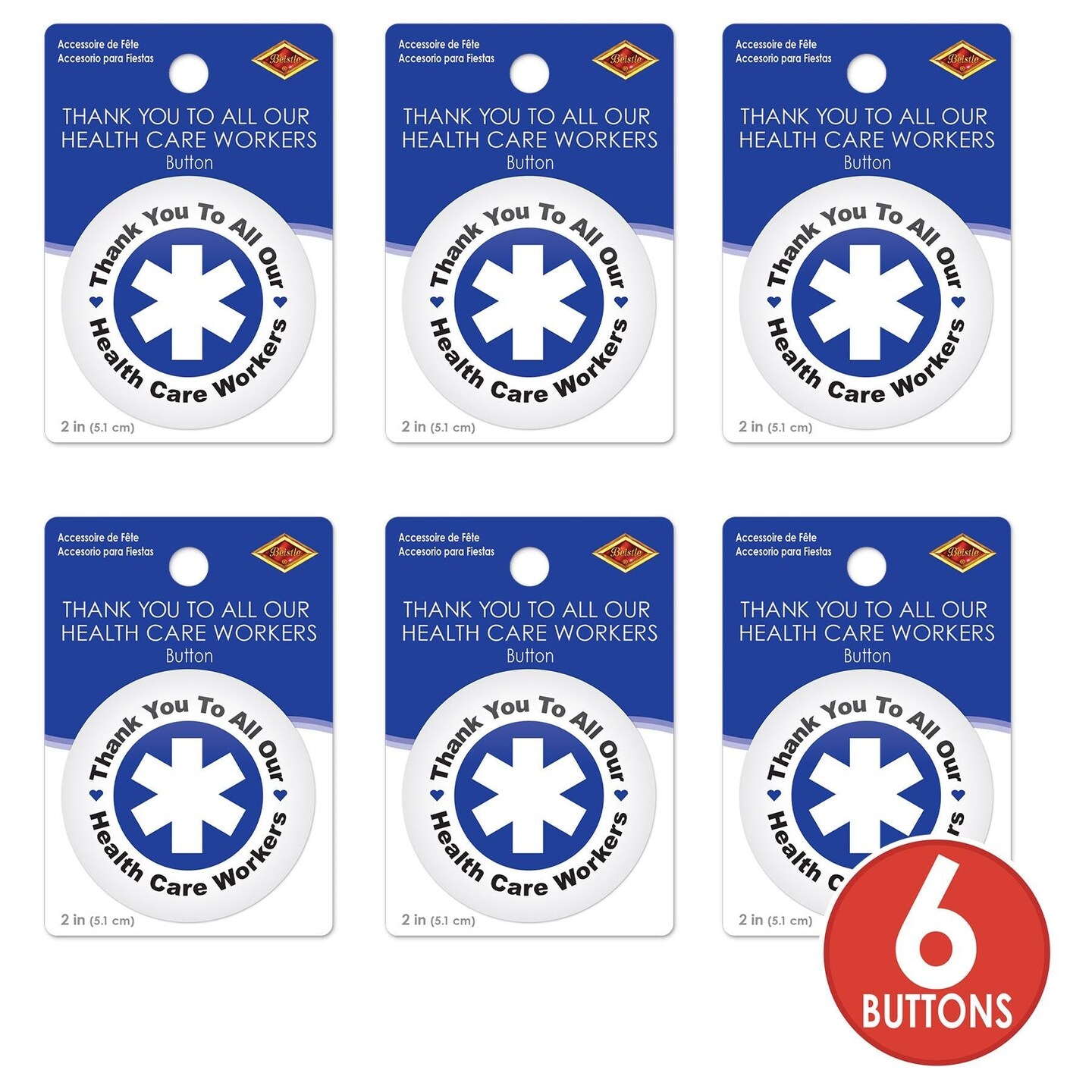 6 Pack Bulk Thank You To All Our Health Care Workers Button- Blue