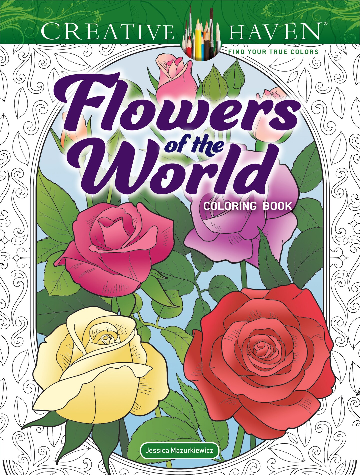 Creative Haven: Flowers of the World Coloring Book-Softcover